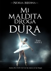 Mi maldita droga dura (Parte I) Mi maldita droga dura (Parte I)