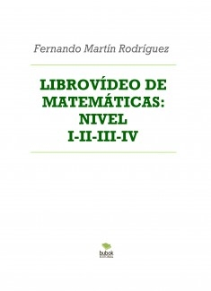 LIBROVÍDEO DE MATEMÁTICAS: TEORÍA NIVEL I-II-III-IV