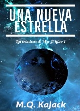 Myriad Stars: Una Nueva Estrella (Crónicas de Wu Ji, Libro 1). Un Universo LitRPG Myriad Stars: Una Nueva Estrella (Crónicas de Wu Ji, Libro 1). Un Universo LitRPG