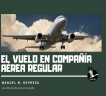 El vuelo en compañía aérea regular