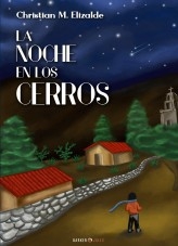 La noche en los cerros La noche en los cerros