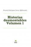 Historias desmontables Volumen 1