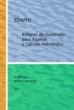 Libro Entorno de Desarrollo para Análisis y Cálculo Hidrológico, autor Angel Luis Aldana Valverde Libro Entorno de Desarrollo para Análisis y Cálculo Hidrológico, autor Angel Luis Aldana Valverde