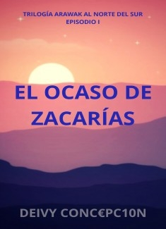 El ocaso de Zacarías.