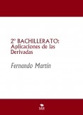 2º BACHILLERATO: Aplicaciones de las Derivadas