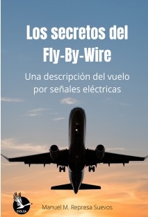 Los secretos del Fly-By-Wire