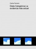 Dieta Cetogénica La evidencia más actual Dieta Cetogénica La evidencia más actual