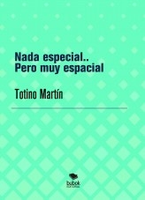 Nada especial.. Pero muy espacial Nada especial.. Pero muy espacial