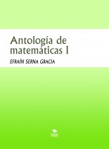 Antología de matemáticas I Antología de matemáticas I