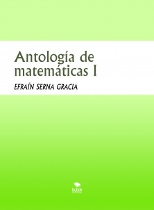 Antología de matemáticas I