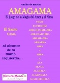 AMAGAMA, El Juego de la Magia del Amor y el Alma AMAGAMA, El Juego de la Magia del Amor y el Alma