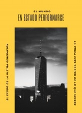 El mundo en Estado Performarce El mundo en Estado Performarce