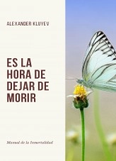 Libro Es la hora de dejar de morir, autor Alina Islamova Libro Es la hora de dejar de morir, autor Alina Islamova
