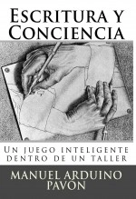 Libro Escritura y Conciencia: Un juego inteligente dentro de un taller, autor Editorial Alvi Books Libro Escritura y Conciencia: Un juego inteligente dentro de un taller, autor Editorial Alvi Books