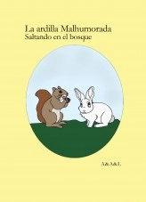 Libro La ardilla malhumorada; Saltando en el bosque, autor Andrea Zamata Libro La ardilla malhumorada; Saltando en el bosque, autor Andrea Zamata