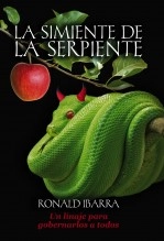 Libro La simiente de la serpiente, autor Ronald Ibarra Libro La simiente de la serpiente, autor Ronald Ibarra
