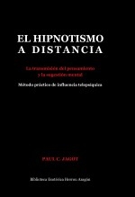 El Hipnotismo a Distancia