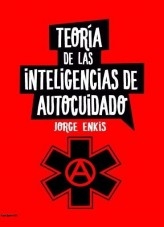 Teoría y práctica de las inteligencias de autocuidado Teoría y práctica de las inteligencias de autocuidado