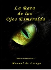 La Rata de los Ojos Esmeralda La Rata de los Ojos Esmeralda
