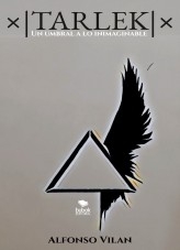TARLEK - Un umbral a lo inimaginable TARLEK - Un umbral a lo inimaginable