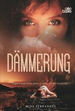Libro Dämmerung - O que é mais forte: amor ou ódio, pecado ou perdão?, autor GodBooks Libro Dämmerung - O que é mais forte: amor ou ódio, pecado ou perdão?, autor GodBooks