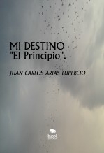 MI DESTINO "El Principio".