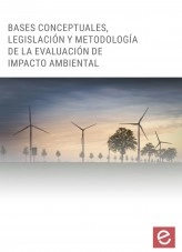 Libro Bases conceptuales, legislación y metodología de la evaluación de impacto ambiental, autor Editorial Elearning Libro Bases conceptuales, legislación y metodología de la evaluación de impacto ambiental, autor Editorial Elearning