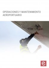 Libro Operaciones y mantenimiento aeroportuario, autor Editorial Elearning Libro Operaciones y mantenimiento aeroportuario, autor Editorial Elearning