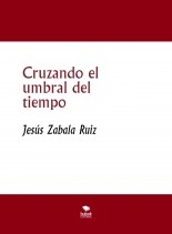 Cruzando el umbral del tiempo