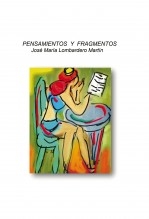 Pensamientos y Fragmentos Pensamientos y Fragmentos