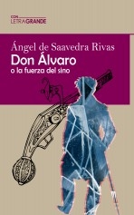 Libro Don Álvaro o la fuerza del sino (Edición en letra grande), autor Ediciones LetraGRANDE