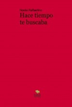 Hace tiempo te buscaba Hace tiempo te buscaba