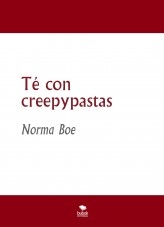 Té con creepypastas Té con creepypastas