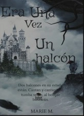 Libro Era una vez un Halcón, autor María Solís Libro Era una vez un Halcón, autor María Solís