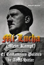 Libro MI LUCHA (Mein Kampf), autor Javier Gómez Pérez Libro MI LUCHA (Mein Kampf), autor Javier Gómez Pérez