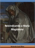 Reivindicando a María Magdalena