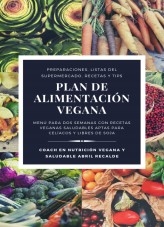 Plan de Alimentación Vegana Plan de Alimentación Vegana