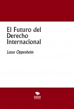Libro El Futuro del Derecho Internacional, autor celsorodrigues Libro El Futuro del Derecho Internacional, autor celsorodrigues
