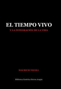 El Tiempo Vivo y la integración de la vida