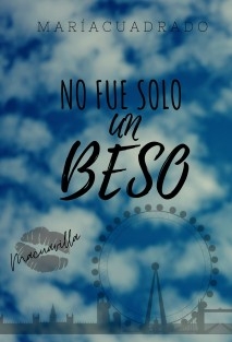 No fue solo un beso.