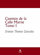 Cuentos de la Calle Marne Tomo I