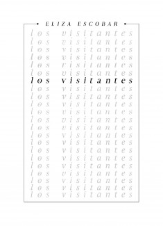 Los Visitantes Vol. I