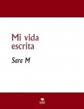 Mi vida escrita Mi vida escrita