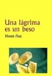 Una lágrima es un beso Una lágrima es un beso