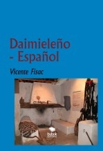 Libro Daimieleño - Español, autor Vicente Fisac Rodriguez Libro Daimieleño - Español, autor Vicente Fisac Rodriguez