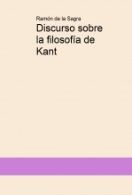 Discurso sobre la filosofía de Kant Discurso sobre la filosofía de Kant