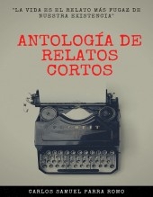 Antología de relatos cortos. Antología de relatos cortos.