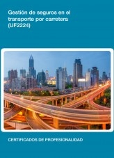 Libro UF2224 - Gestión de seguros en el transporte por carretera, autor Editorial Elearning 