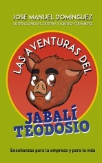 Las aventuras del jabalí Teodosio