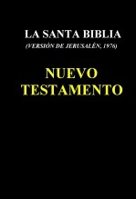 Libro LA SANTA BIBLIA (1976) - NUEVO TESTAMENTO, autor Javier Gómez Pérez Libro LA SANTA BIBLIA (1976) - NUEVO TESTAMENTO, autor Javier Gómez Pérez